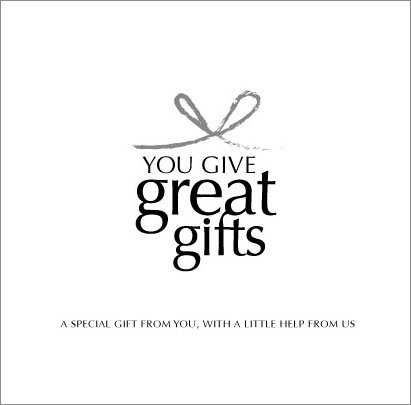 Great Gifts